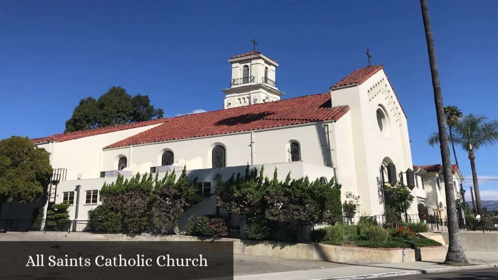 All Saints Catholic Church - Los Angeles (California)