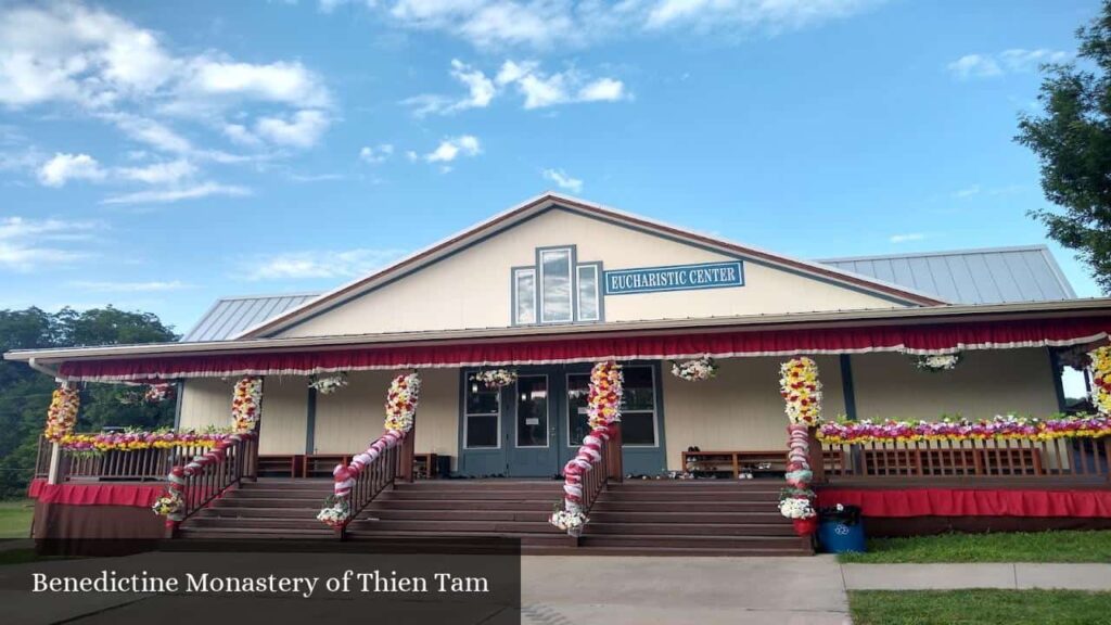Benedictine Monastery of Thien Tam - Kerens (Texas)