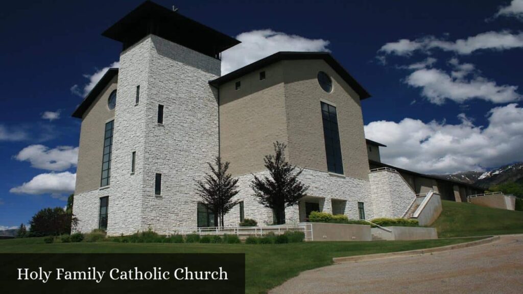 Holy Family Catholic Church - Ogden (Utah)