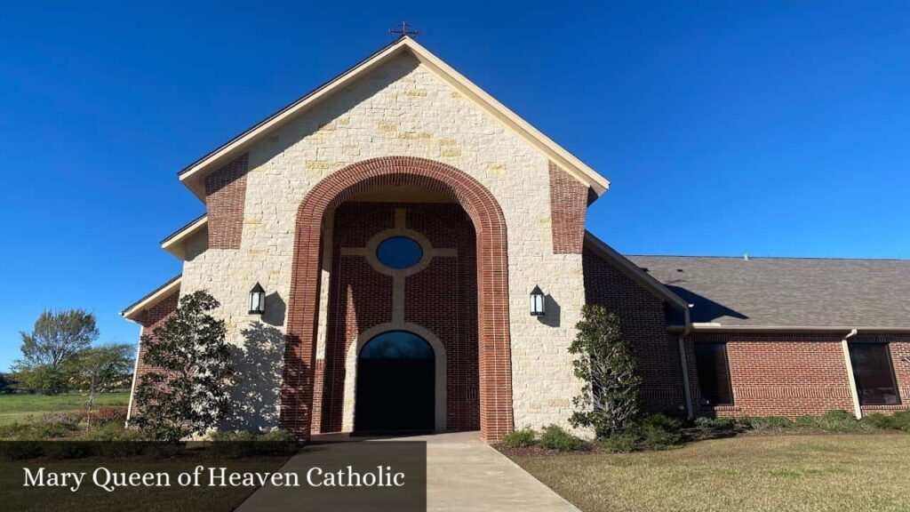 Mary Queen of Heaven Catholic - Malakoff (Texas)
