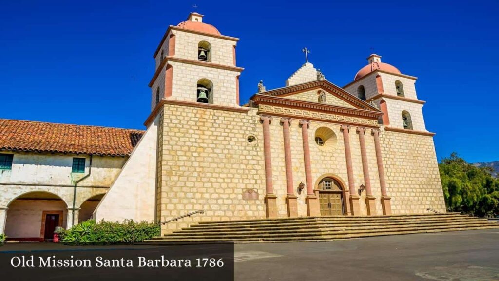 Old Mission Santa Barbara 1786 - Santa Barbara (California)