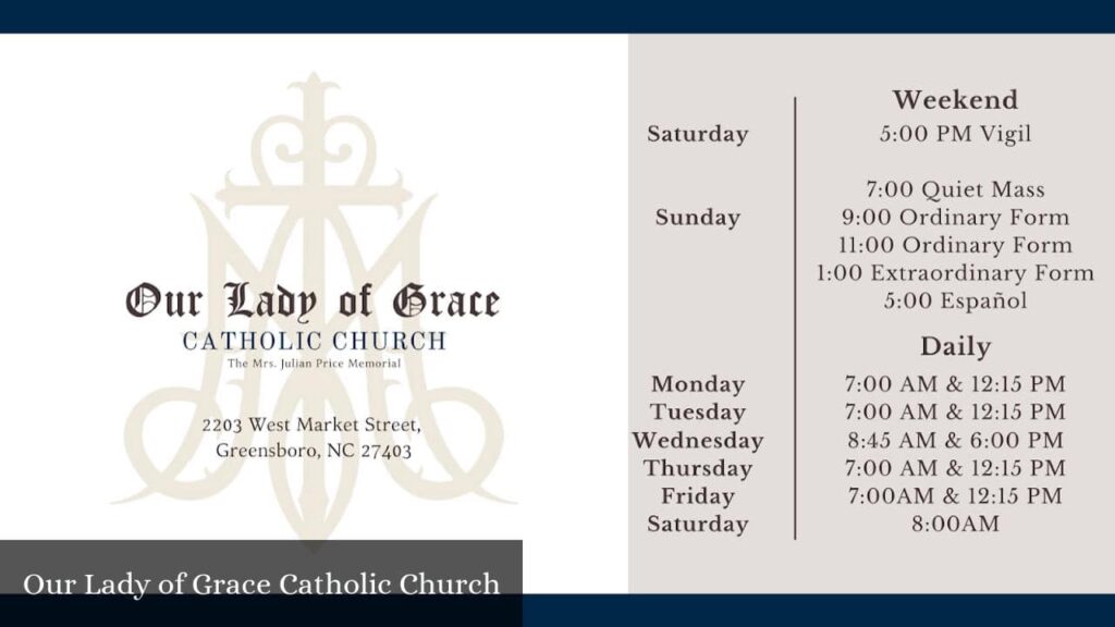 Our Lady of Grace Catholic Church - Greensboro (North Carolina)