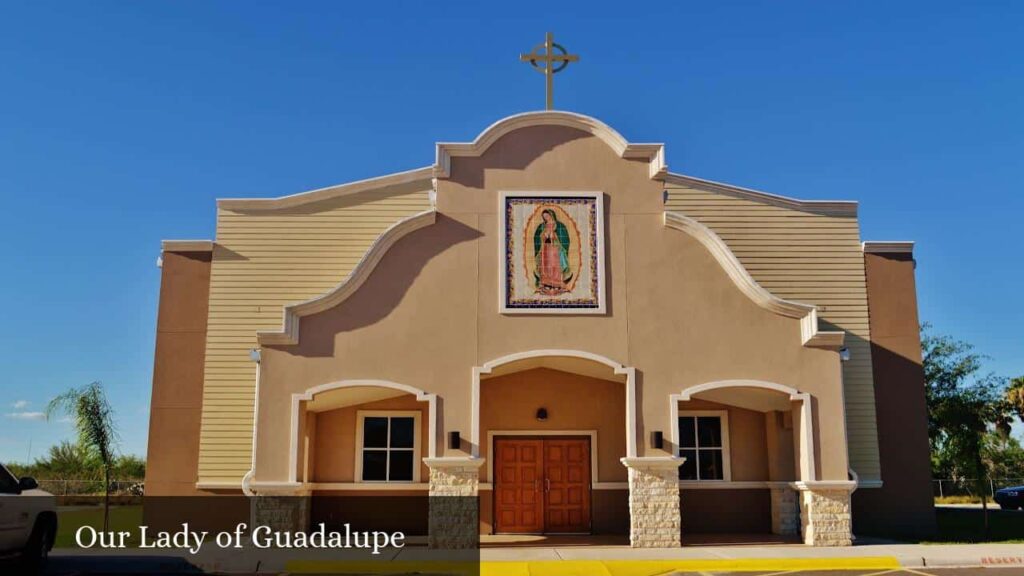 Our Lady of Guadalupe - Sullivan City (Texas)
