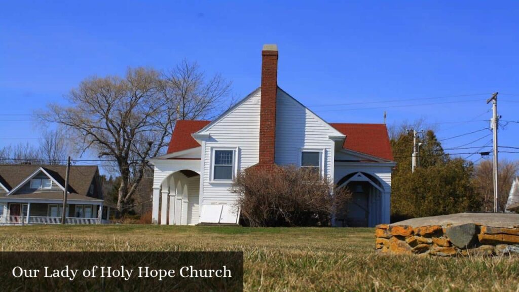 Our Lady of Holy Hope Church - Castine (Maine)