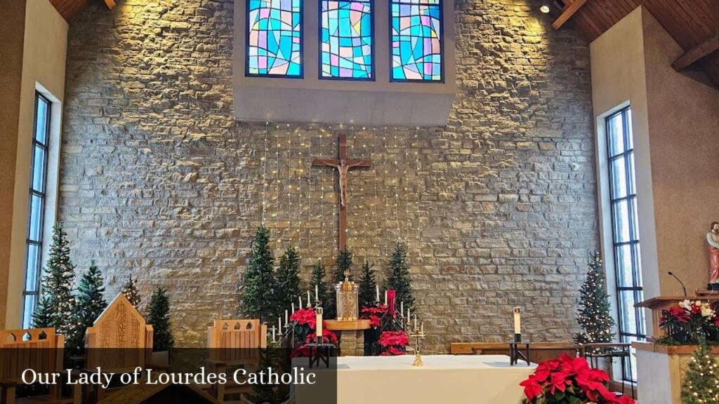Our Lady of Lourdes Catholic - Marysville (Ohio)