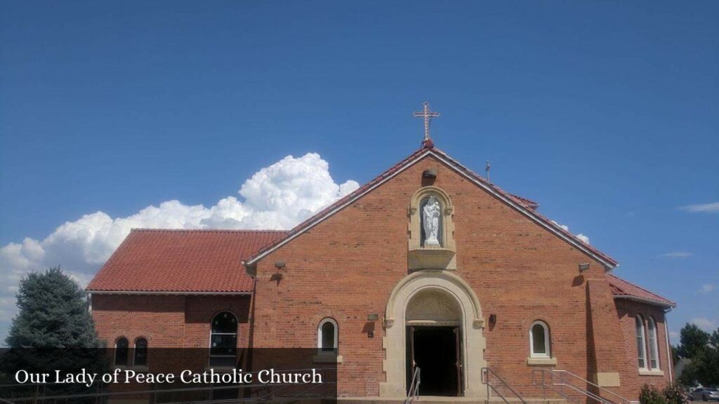 Our Lady of Peace Catholic Church - Greeley (Colorado)