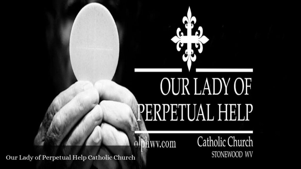 Our Lady of Perpetual Help Catholic Church - Stonewood (West Virginia)