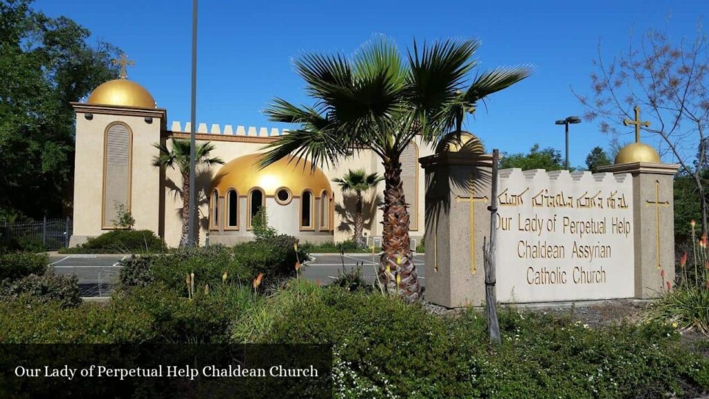 Our Lady of Perpetual Help Chaldean Church - Orangevale (California)