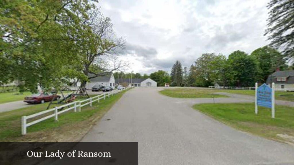 Our Lady of Ransom - Mechanic Falls (Maine)