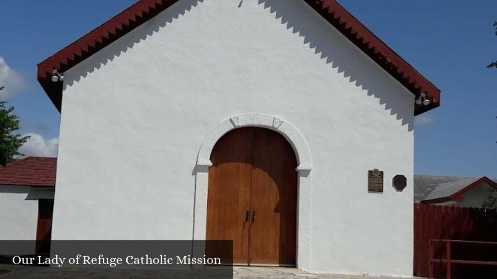 Our Lady of Refuge Catholic Mission - San Ygnacio (Texas)