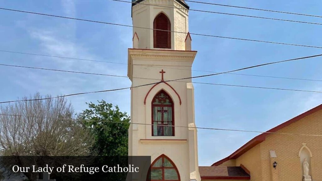 Our Lady of Refuge Catholic - Roma (Texas)