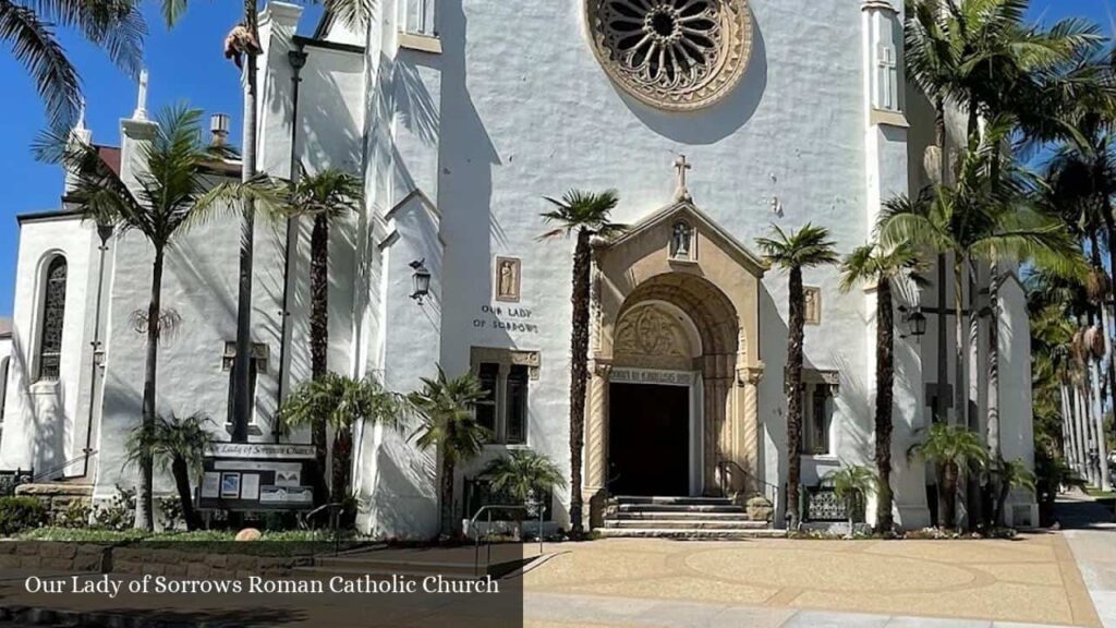 Our Lady of Sorrows Roman Catholic Church - Santa Barbara (California)