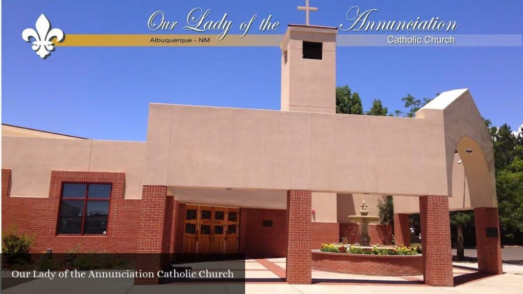 Our Lady of the Annunciation Catholic Church - Albuquerque (New Mexico)