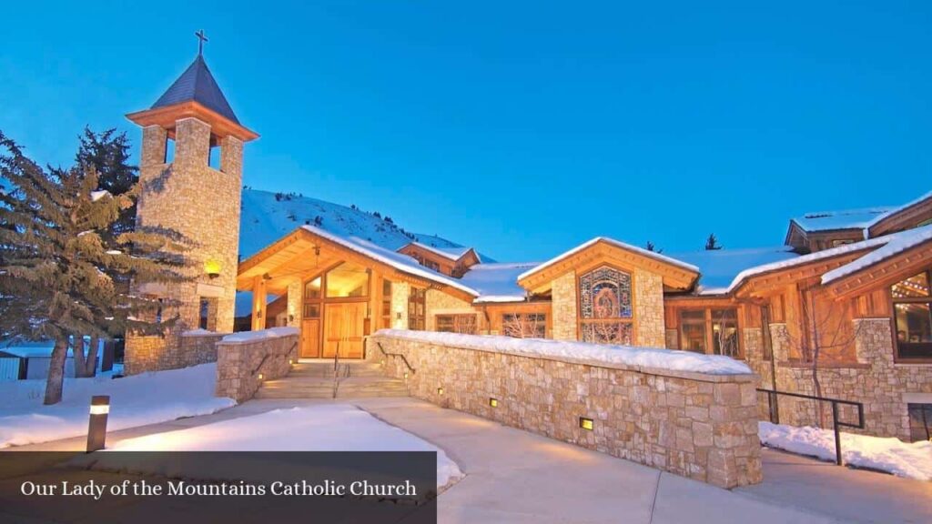 Our Lady of the Mountains Catholic Church - Jackson (Wyoming)