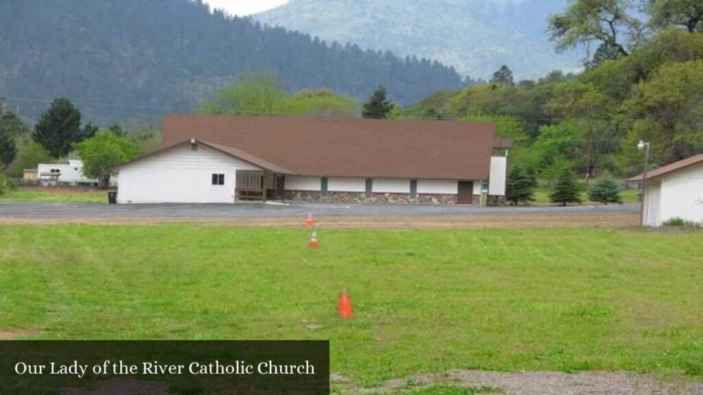 Our Lady of the River Catholic Church - Rogue River (Oregon)