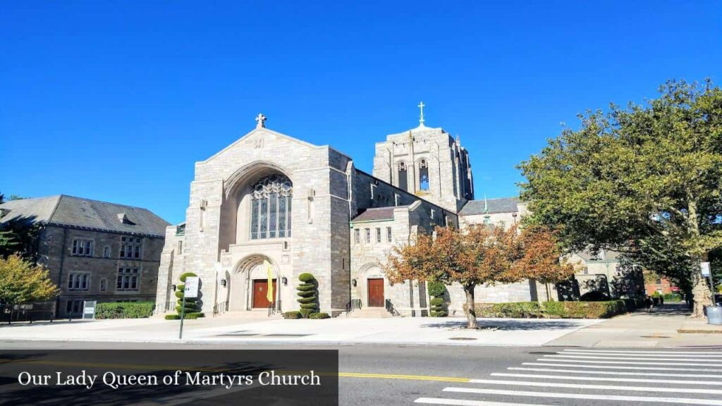 Our Lady Queen of Martyrs Church - Queens (New York)