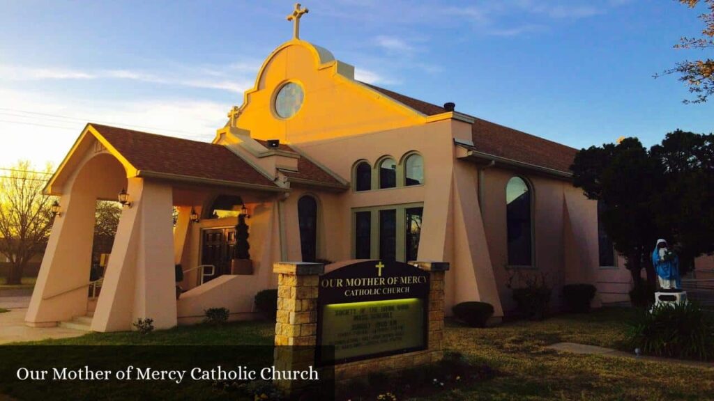 Our Mother of Mercy Catholic Church - Fort Worth (Texas)