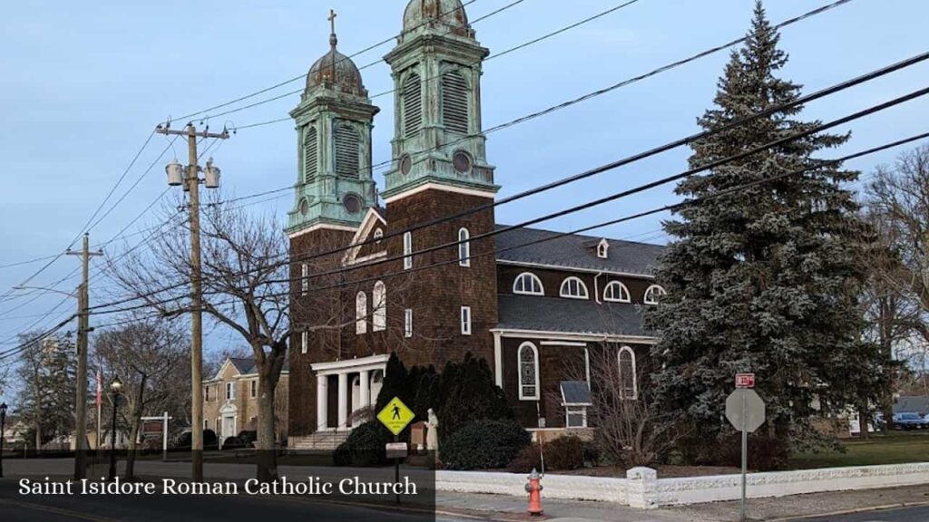 Saint Isidore Roman Catholic Church - Riverhead (New York)