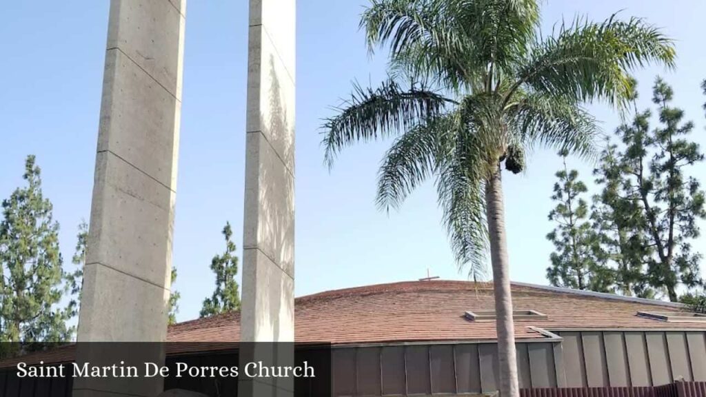Saint Martin De Porres Church - Yorba Linda (California)