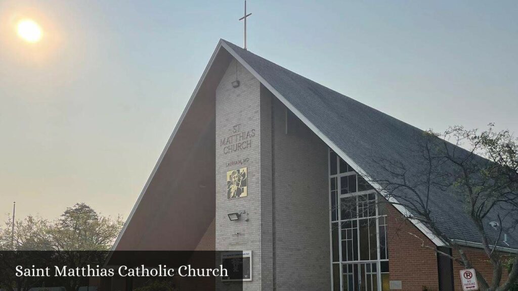 Saint Matthias Catholic Church - Lanham (Maryland)