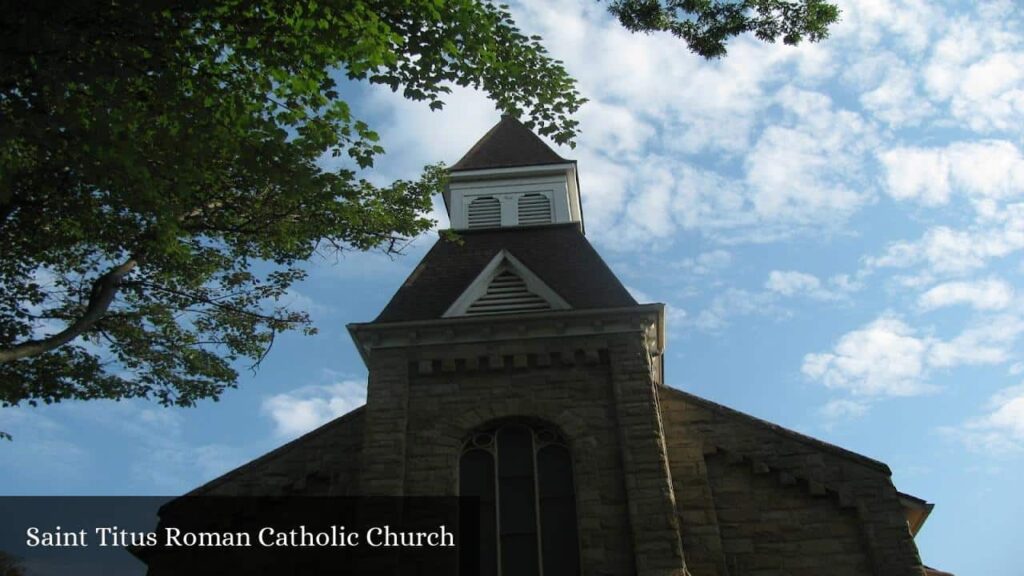 Saint Titus Roman Catholic Church - Titusville (Pennsylvania)