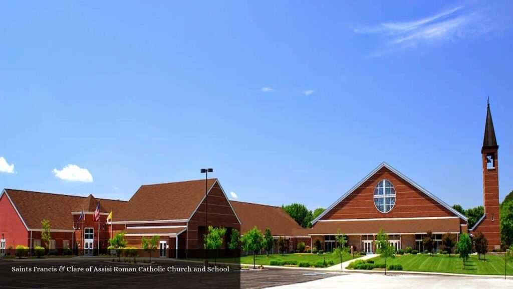 Saints Francis & Clare of Assisi Roman Catholic Church and School - Greenwood (Indiana)