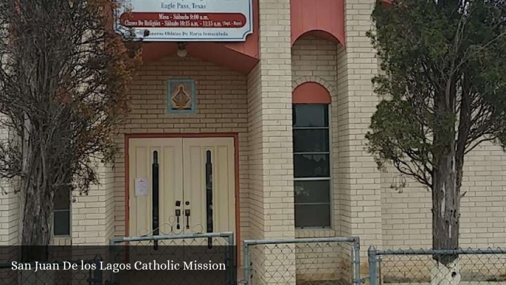 San Juan De Los Lagos Catholic Mission - El Indio (Texas)