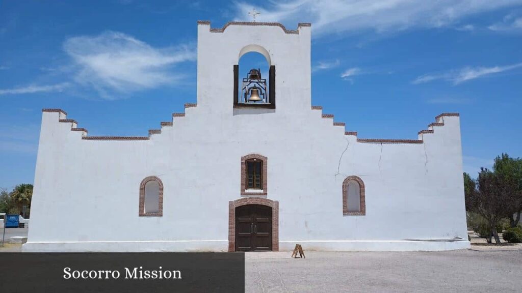 Socorro Mission - Socorro (Texas)