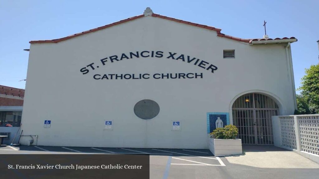 St. Francis Xavier Church Japanese Catholic Center - Los Angeles (California)