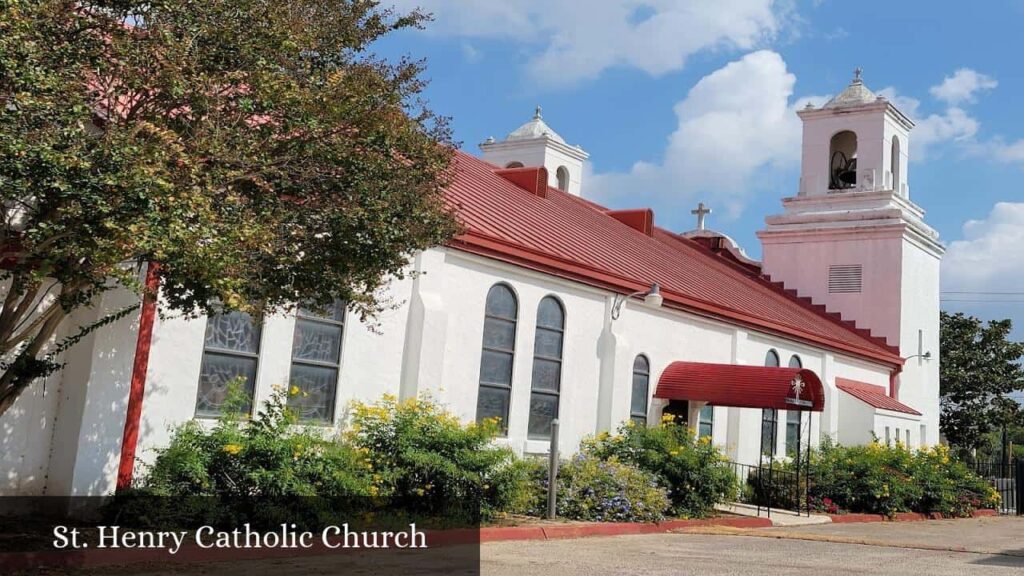 St. Henry Catholic Church - San Antonio (Texas)