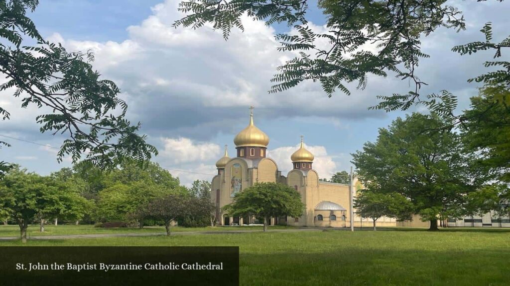 St. John The Baptist Byzantine Catholic Cathedral - Parma (Ohio)