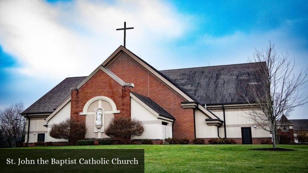 St. John The Baptist Catholic Church - Tipp City (Ohio)
