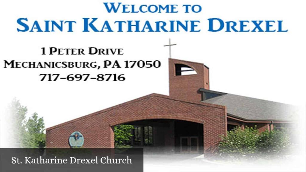 St. Katharine Drexel Church - Mechanicsburg (Pennsylvania)