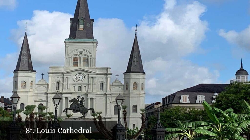 St. Louis Cathedral - New Orleans (Louisiana)