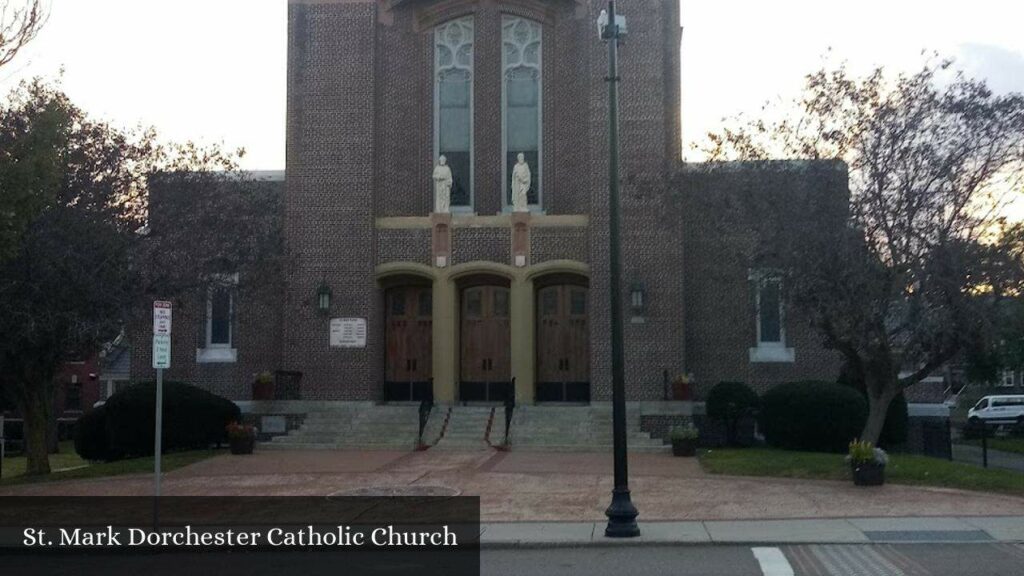 St. Mark Dorchester Catholic Church - Dorchester Center (Massachusetts)