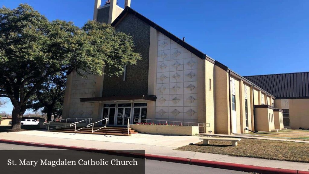 St. Mary Magdalen Catholic Church - San Antonio (Texas)