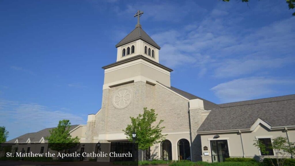 St. Matthew The Apostle Catholic Church - Columbus (Ohio)