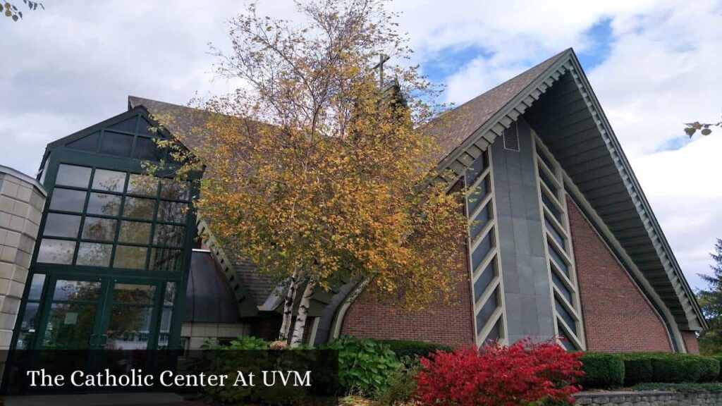 The Catholic Center At Uvm - Burlington (Vermont)