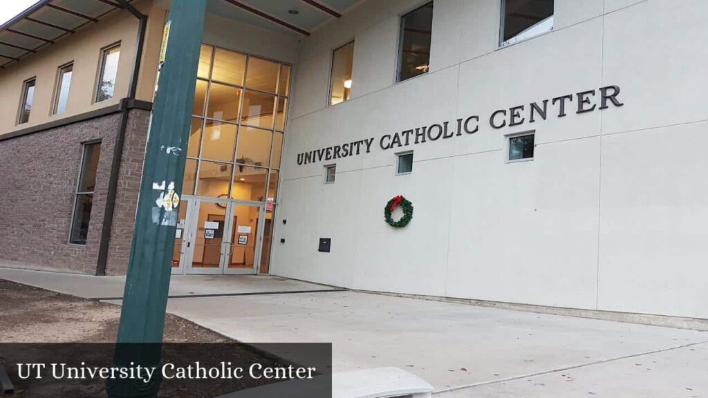 Ut University Catholic Center - Austin (Texas)